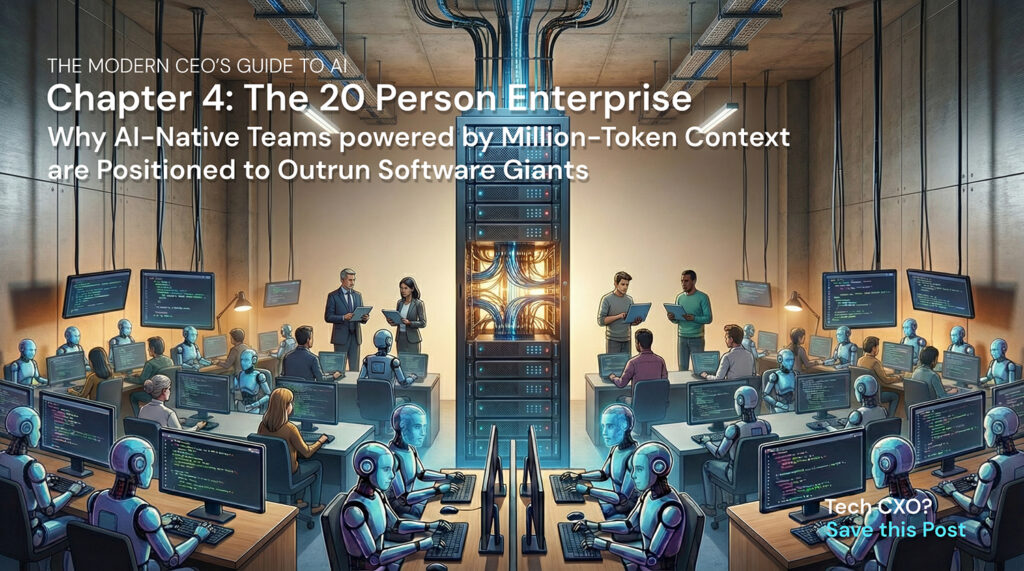 The 20 Person Enterprise - The modern CEO's Guide to AI